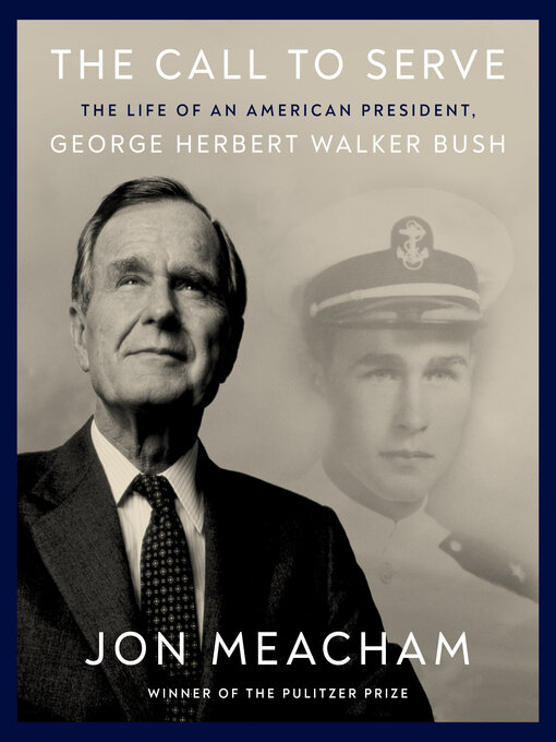 Title details for The Call to Serve by Jon Meacham - Available